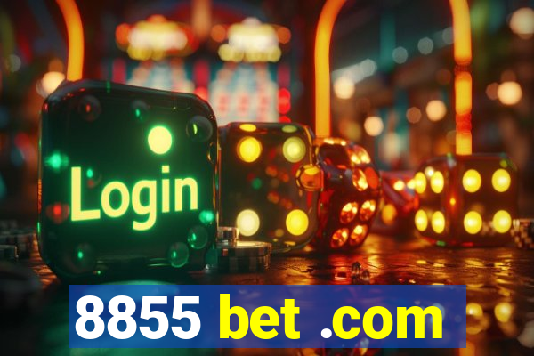 8855 bet .com